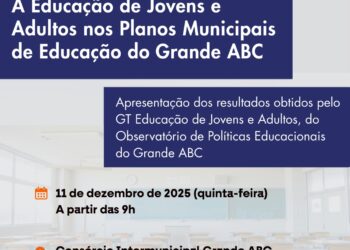 Grande ABC lança estudo sobre Educação de Jovens e Adultos