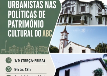 Consórcio ABC promove seminário sobre patrimônio cultural da região