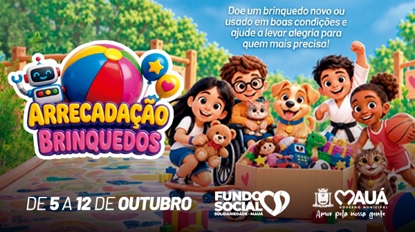 Mauá prepara-se para arrecadação de brinquedos para o Dia das Crianças