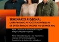 Consórcio ABC promove seminário regional sobre políticas públicas de saúde étnico-raciais