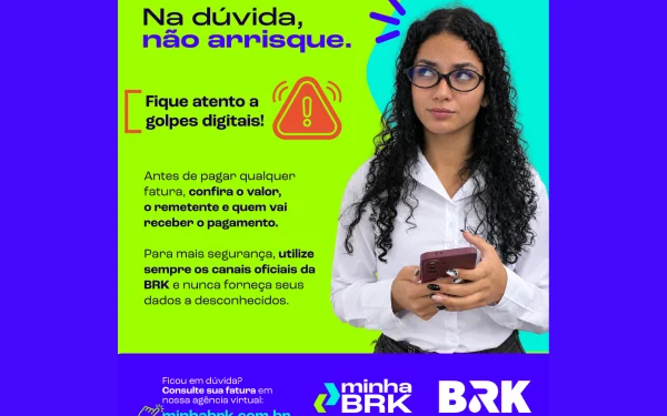 BRK lança campanha sobre segurança digital nos pagamentos